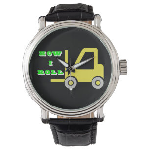 How I Roll Forklift Watch