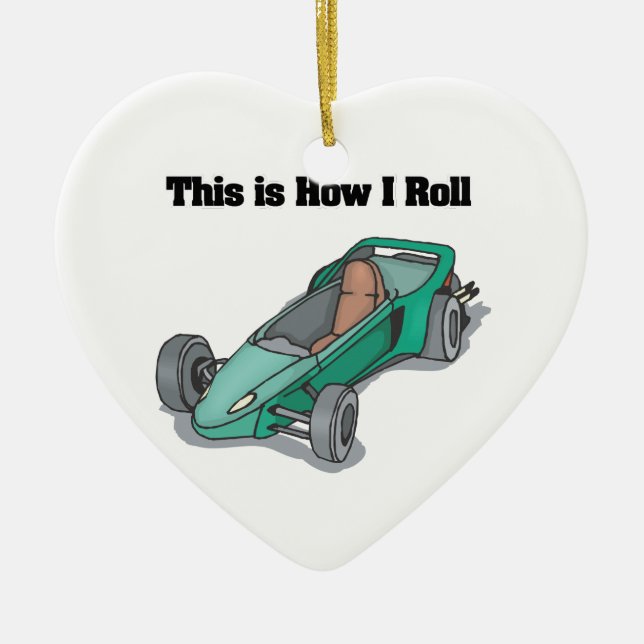 How I Roll (Go Cart) Ceramic Ornament (Front)
