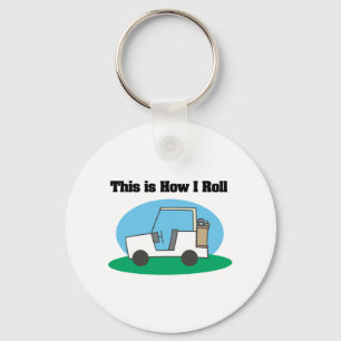 How I Roll (Golf Cart) Keychain
