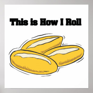 How I Roll (Italian Bread Rolls) Poster
