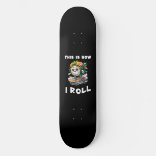 How i Roll Kawaii Skateboarding Sushi Skateboard