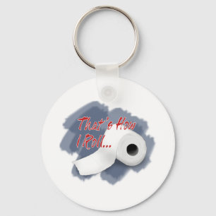 how-I-roll Keychain