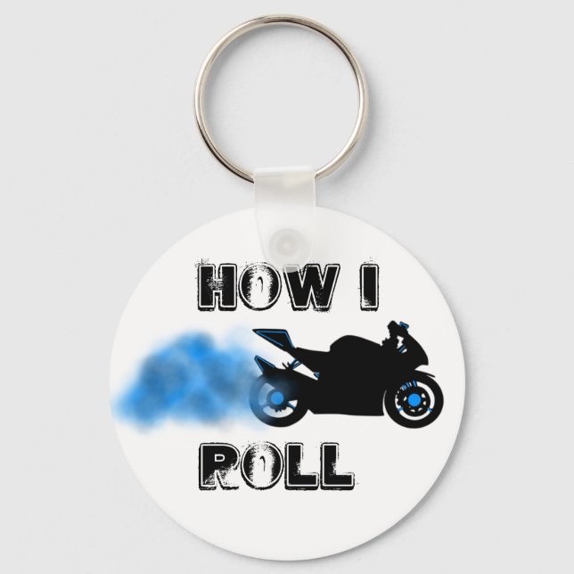 HOW I ROLL KEYCHAIN (Front)