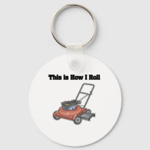 How I Roll (Lawn Mover) Keychain