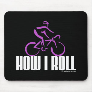 How I Roll Mouse Pad