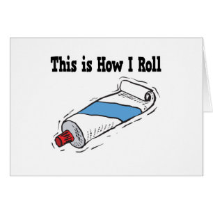 How I Roll Toothpaste Tube