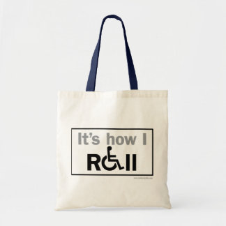 How I Roll... Tote Bag
