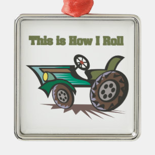 How I Roll (Tractor) Metal Ornament