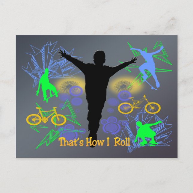 How I Roll (Tween Boys) Postcard (Front)