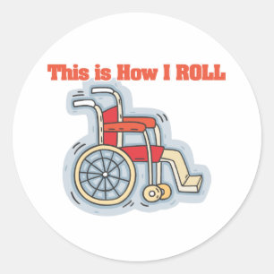 How I Roll (Wheelchair) Classic Round Sticker