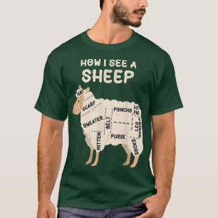 How I See A Sheep Funny Sheep Lover Yarn Wool Knit T-Shirt