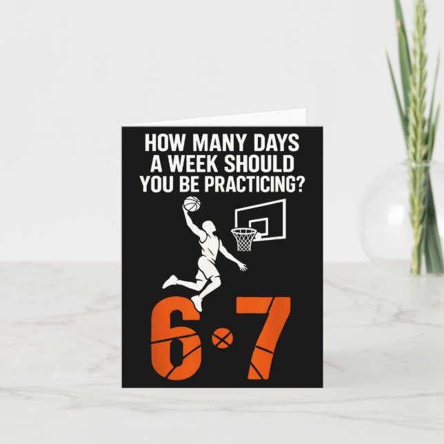 How Many Days A Week Should You Practice 6-7 Baske Card (Front)