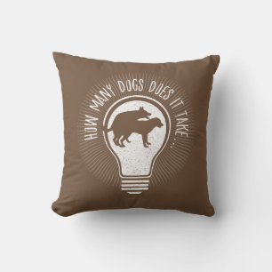 How Many Dogs Does It Take? Throw Pillow