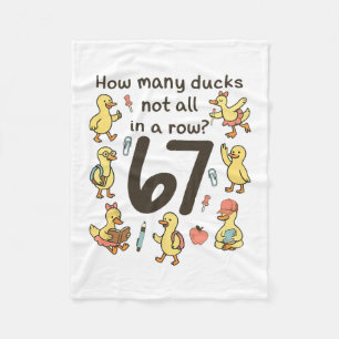 How Many Ducks Not All In A Row Funny 67 Duck Fleece Blanket