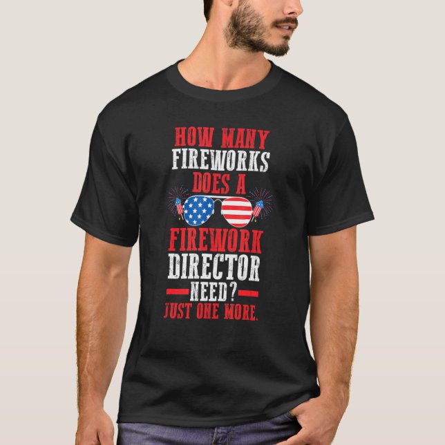 How Many Fireworks Does A Fireworks Usa Firework T-Shirt (Front)