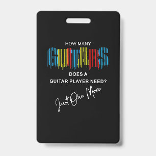 How Many Guitars Does A Guitar Player Need Just On Badge