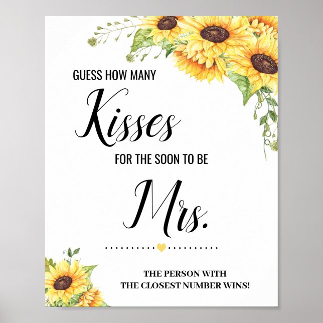 How many kisses for soon to be Mrs shower sign (Front)
