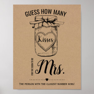 How many kisses for soon to be Mrs shower sign