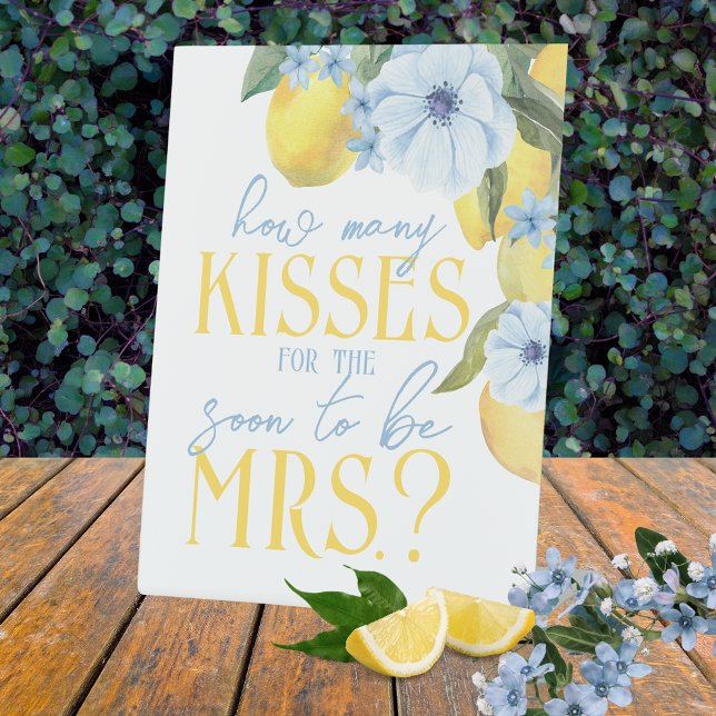 How Many Kisses for the Soon to Be Mrs. Game Pedestal Sign (How Many Kisses for the Mrs Watercolor Lemon Main Squeeze Bridal Shower Standing Pedestal Game Sign)