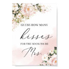 How many kisses for the soon to be mrs game sign