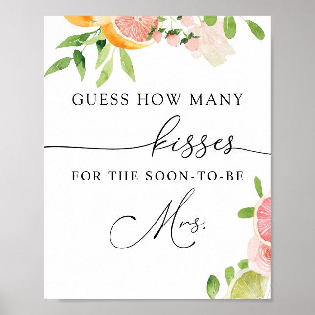 How Many Kisses for the Soon to be Mrs Sign (Front)
