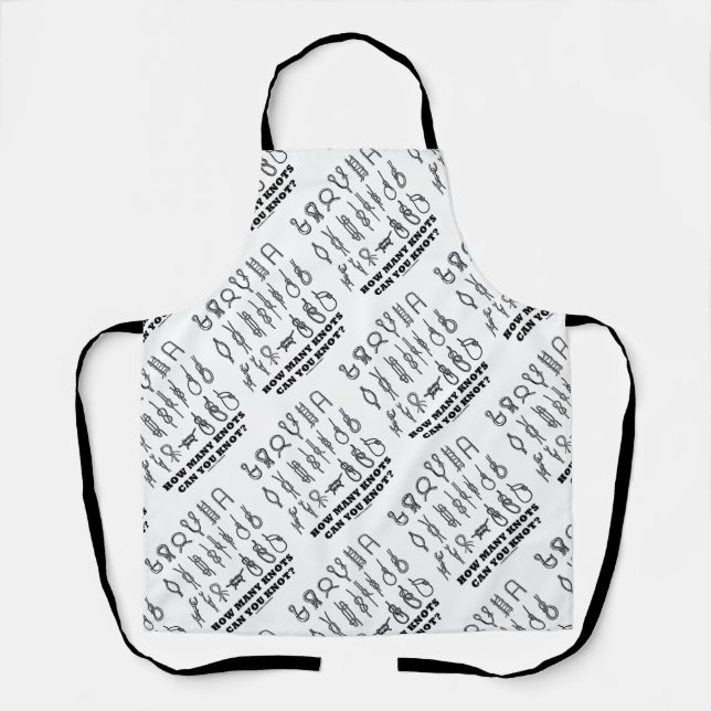 How Many Knots Can You Knot? Apron (Front)