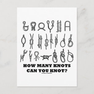 How Many Knots Can You Knot? Postcard