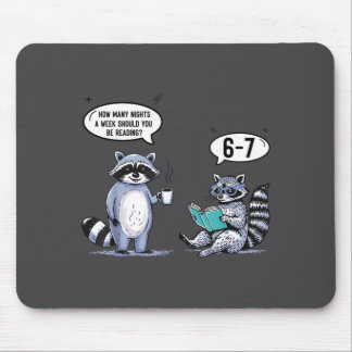 How Many Night A Week Should You 67 Reading Teache Mouse Pad