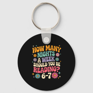 How Many Night A Week Should You Be Reading 67 Mem Keychain