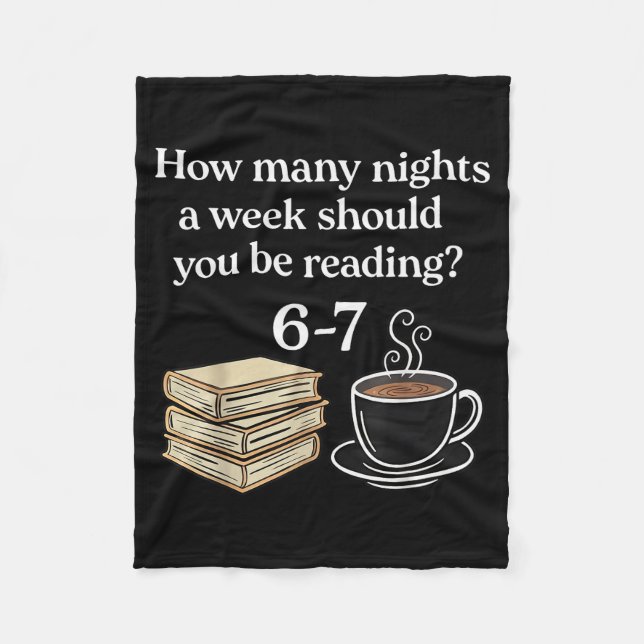 How Many Nights 6 7 Meme Funny Reading Book Lovers Fleece Blanket (Front)