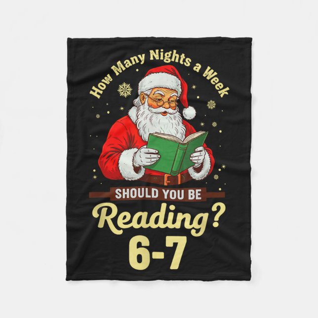 How Many Nights A Week Should You Be Reading 67 Ch Fleece Blanket (Front)