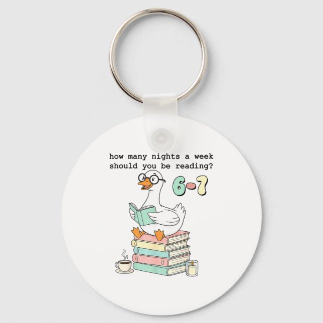 How Many Nights A Week Should You Be Reading 67 Me Keychain (Front)