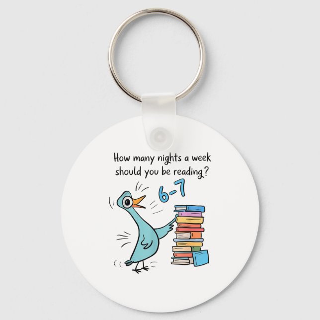How Many Nights A Week Should You Be Reading 67 Me Keychain (Front)