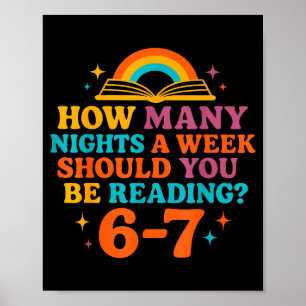 How Many Nights A Week Should You Be Reading 67 Me Poster