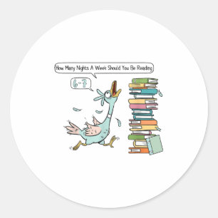 How Many Nights A Week Should You Be Reading 6 7 Classic Round Sticker