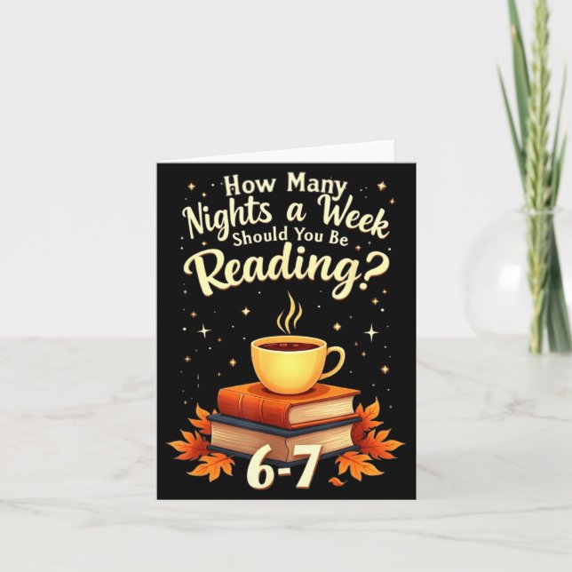 How Many Nights A Week Should You Be Reading 6 7 F Card (Front)