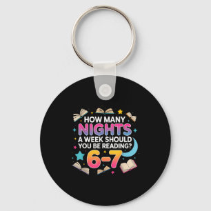 How Many Nights A Week Should You Be Reading 6–7 M Keychain