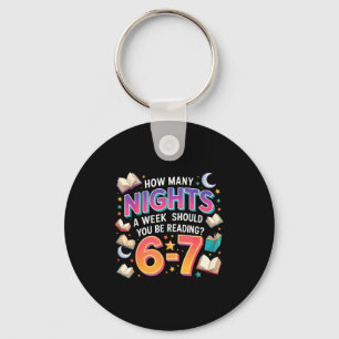How Many Nights A Week Should You Be Reading 6–7 M Keychain