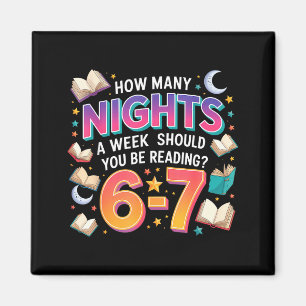 How Many Nights A Week Should You Be Reading 6–7 M Magnet