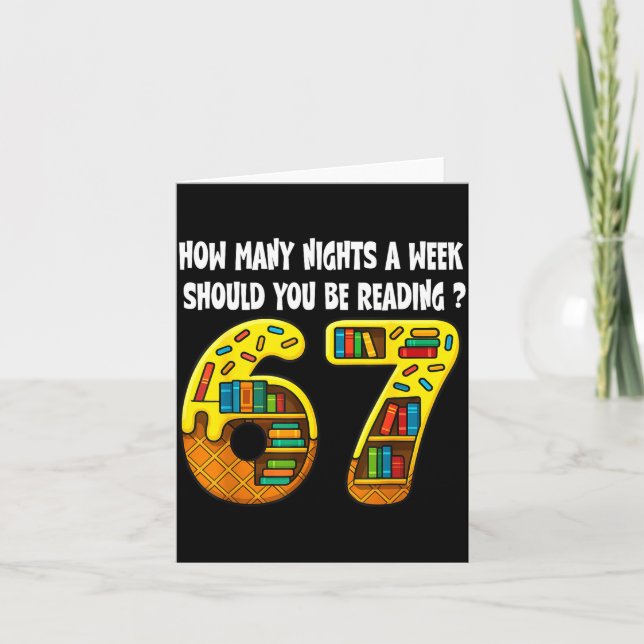 How Many Nights A Week Should You Be Reading 6-7 T Card (Front)