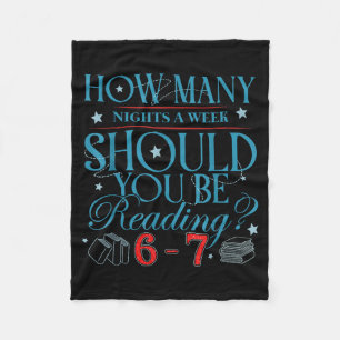 How Many Nights A Week Should You Be Reading 6–7 T Fleece Blanket