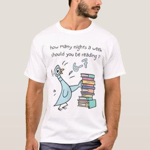 How Many Nights A Week Should You Be Reading 6-7 T T-Shirt