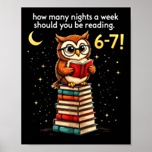 How Many Nights A Week Should You Read_ 6–7 Fun Te Poster