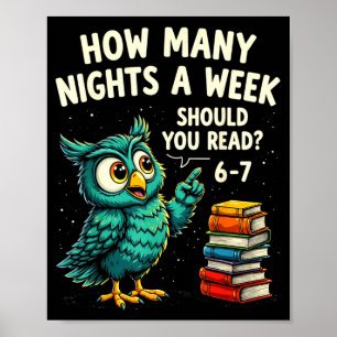 How Many Nights A Week Should You Read_ 6–7 Fun Te Poster