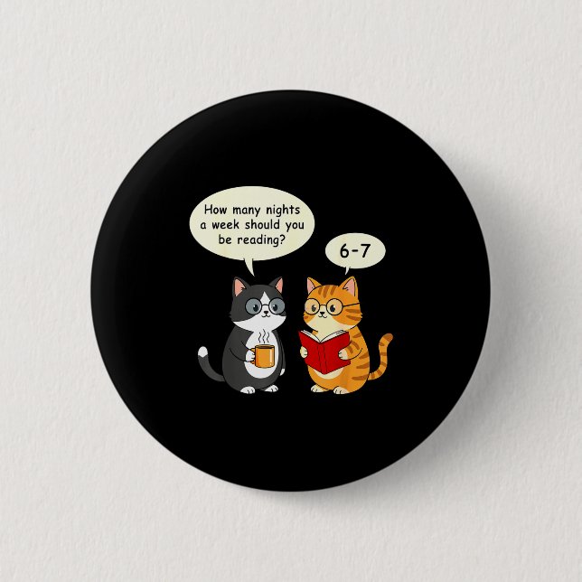 How Many Nights Reading 67 Englieacher Cats Book L 2 Inch Round Button (Front)