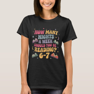 How Many Nights Reading 67 Meme Six Seven Teacher T-Shirt