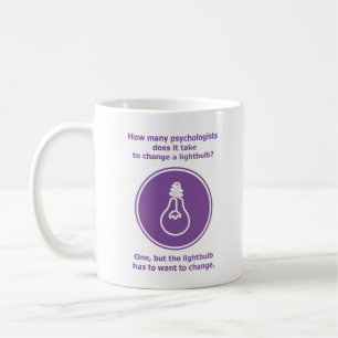 How many psychologists lightbulb humor joke coffee mug