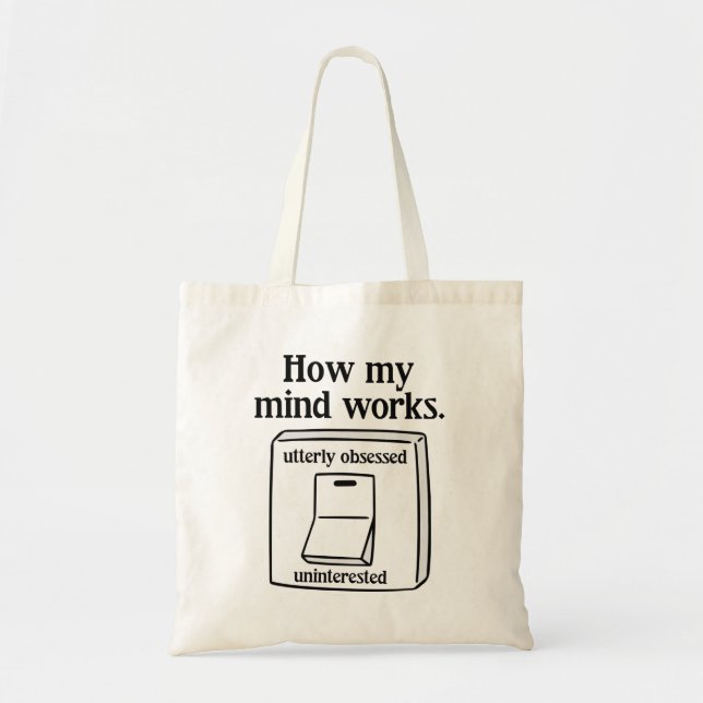 How My Mind Works Tote Bag (Front)