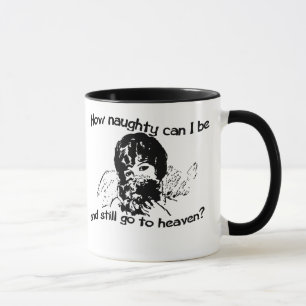 How naughty can I be Mug