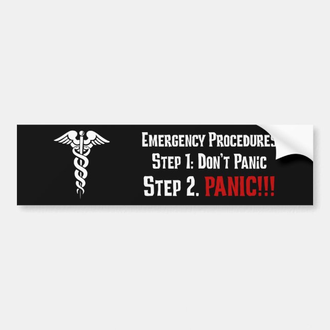 How Nurses Respond to Your Emergency Bumper Sticker (Front)